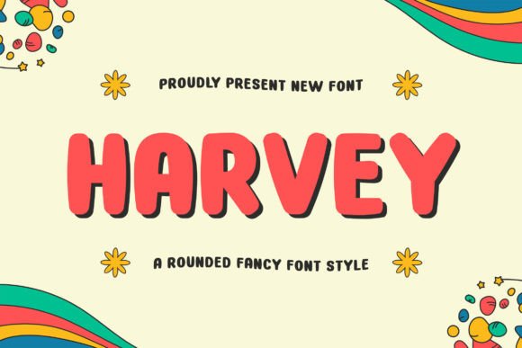 Harvey Font: Playful Yet Sophisticated Design