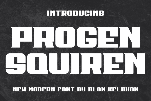 Progen Squiren: Modern Display Font for Bold Design