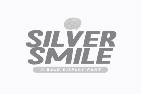 Silver Smile: The Playful Display Font