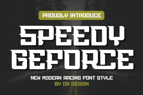 Speedy Geforce: Bold Typography for Design