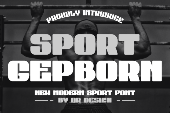 Sport Gepborn: Bold Authentic Display Font